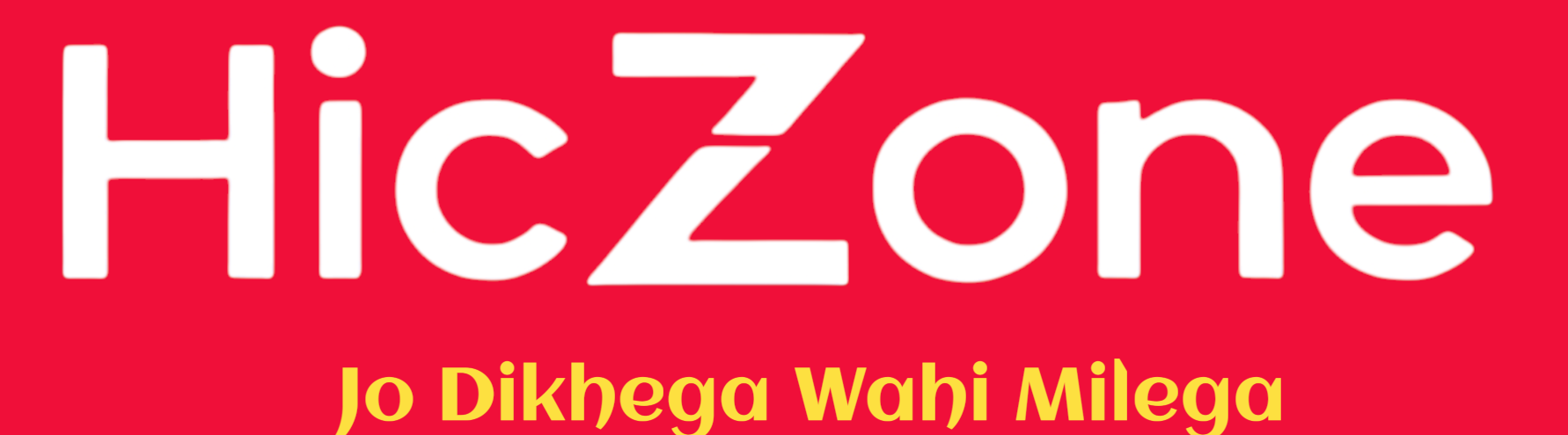 Hic Zone